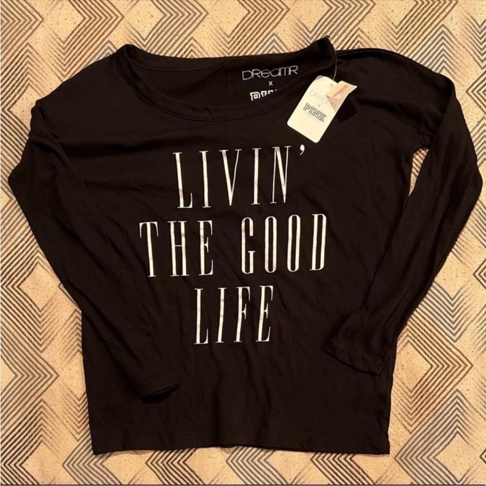 Dreamr Collab Pink VS Long Sleeve Livin’ The Good Life